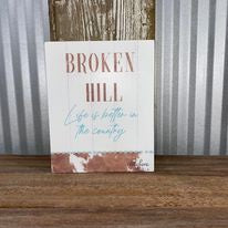 Kelly Lane Sentiment Plaque 3D Broken Hill Life 10x20