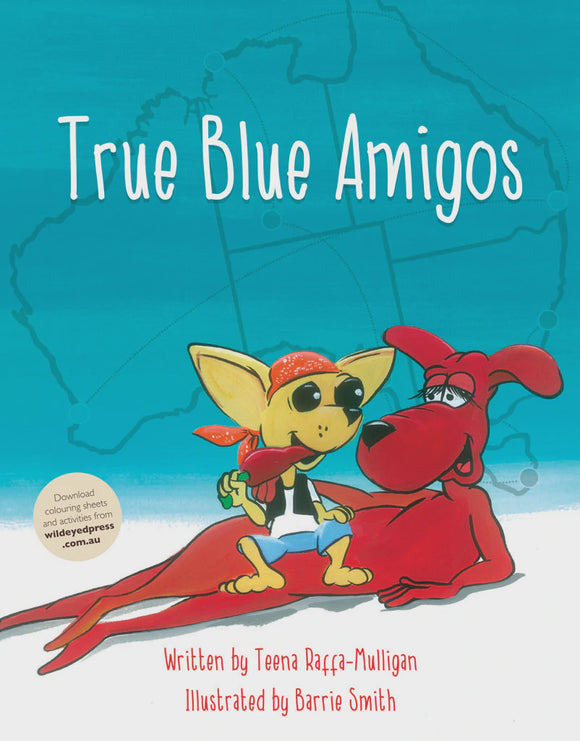 True Blue Amigos Childrens Book
